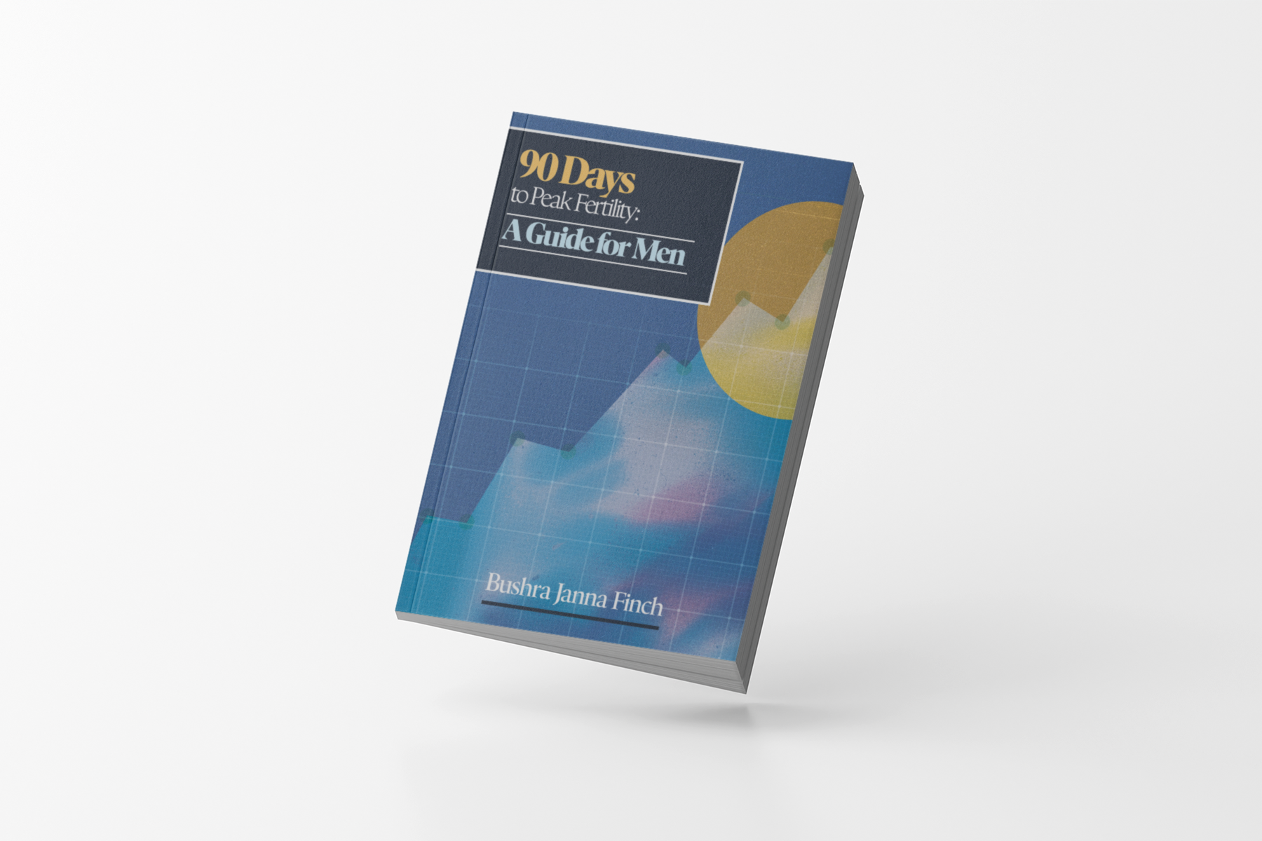 90 Days to Peak Fertility: A Guide for Men